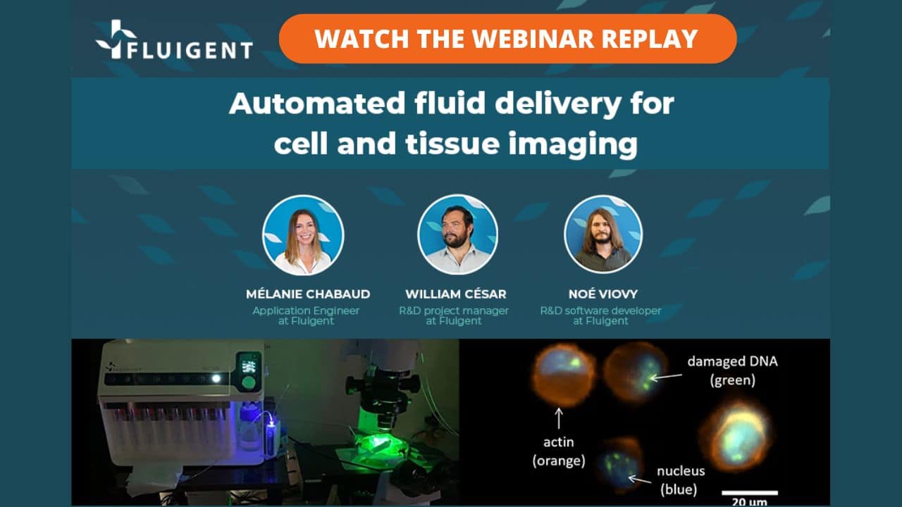 webinar cell imaging - Automated fluid delivery